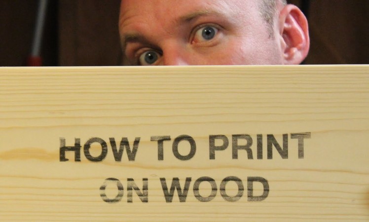 Print on Wood with an Inkjet Printer