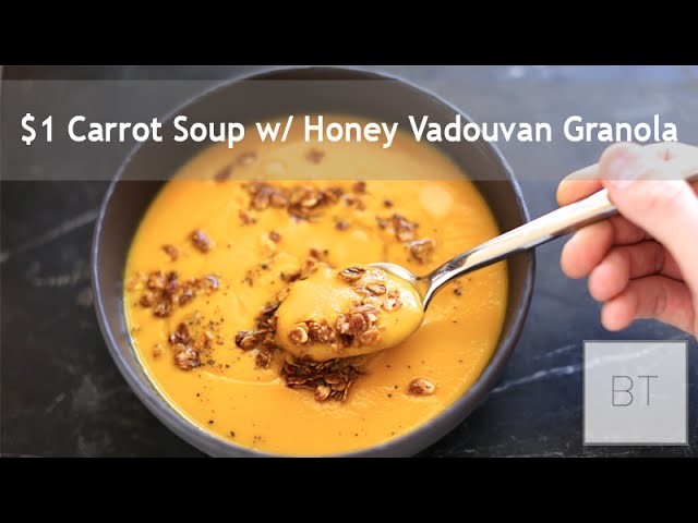 $1 Carrot Soup w. Honey Vadouvan Granola