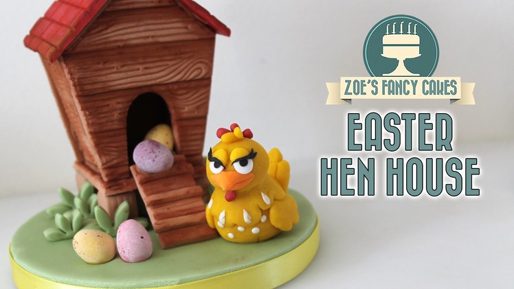 Easter hen house with mini eggs cake topper