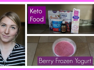 Eating Keto 106: Berry Frozen Yogurt