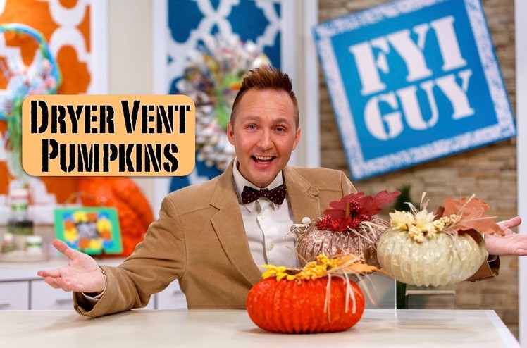 FYI GUY: Dryer Vent Pumpkins