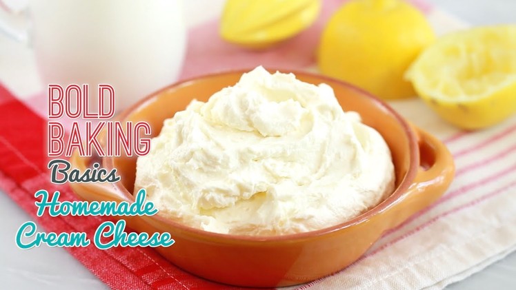 How to Make Cream Cheese - Gemma's Bold Baking Basics Ep  11