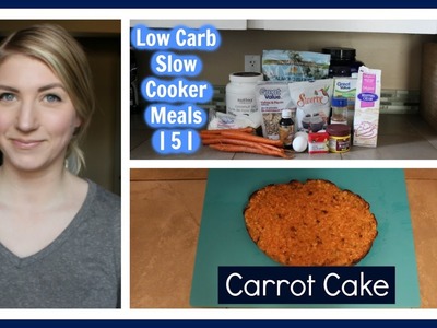 Low Carb Slow Cooker Meals | 5 | Carrot Cake