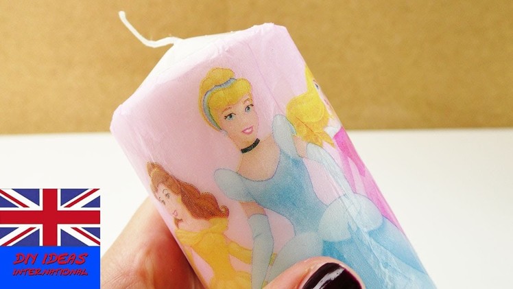 Make your own Disney Princesses Candle | Napkin technique with Iron