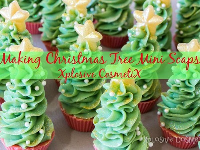 Making Christmas Tree Mini Soaps - Xplosive CosmetiX