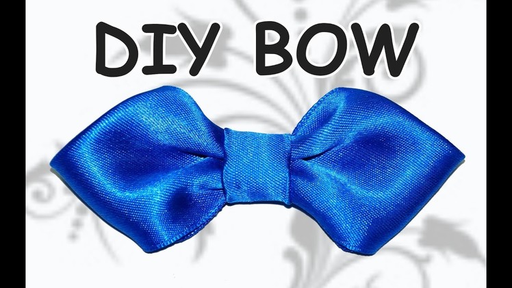 DIY easy bow. How to make ribbon bow . DIY beauty and easy