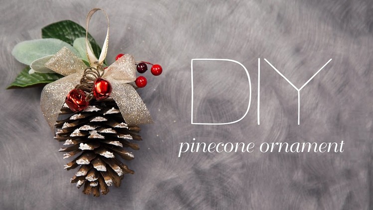 DIY Pinecone Ornament