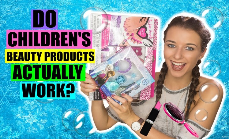 Do Children's Beauty Products Actually Work?