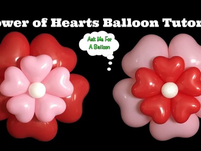 Flower Of Hearts Balloon Tutorial