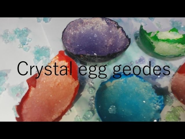How to make crystal egg geode