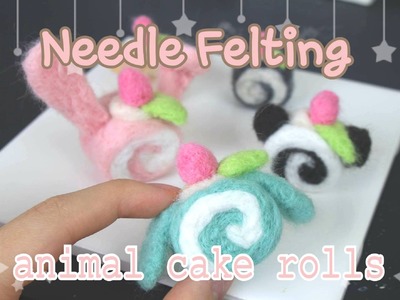 Kawaii Animal Cake Rolls + GIVEAWAY! | Needle Felting Tutorial ♡ BerryWhimsy