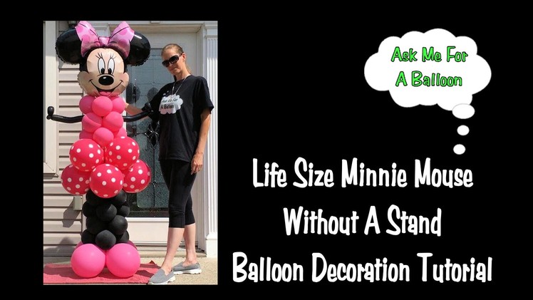 Life Size Minnie Mouse Balloon Decoration Tutorial