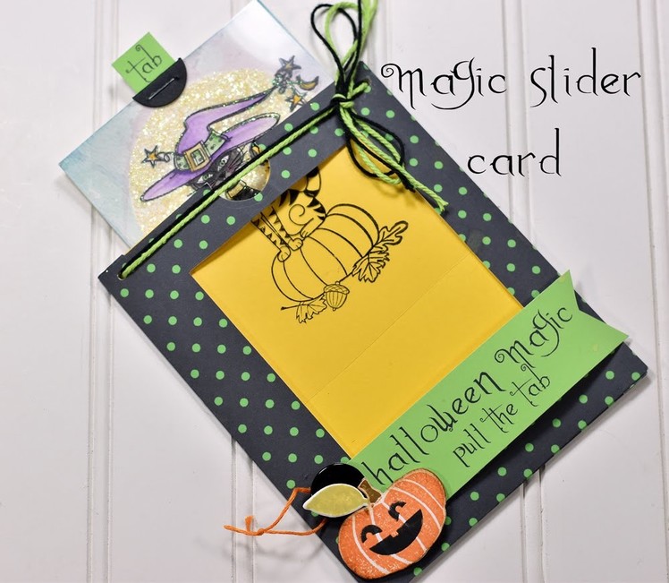 Magic slider card + halloween