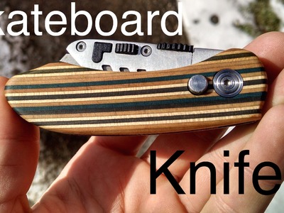 Making a Skateboard Utility Knife