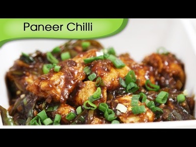 Paneer Chilli Dry | Indo Chinese Starter. Main Course Recipe By Ruchi Bharani