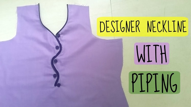 Designer neckline with piping and buttons | Anjalee sharma