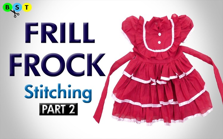 Frill Frock- Stitching (Part 2 of 2)