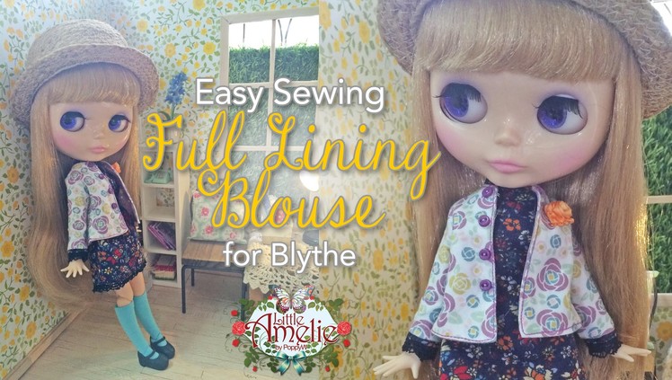 How to : Easy Sewing  Blouse for Blythe by LittleAmelie