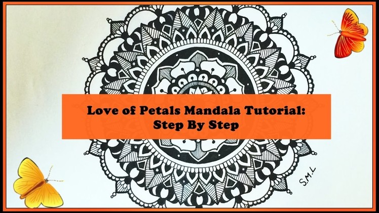 Love of Petals Mandala Tutorial: Step By Step: