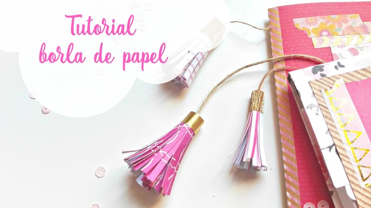 Tutorial: cómo hacer una borla de papel decorado | How to make a paper tassel | Scrapeando con Rocío