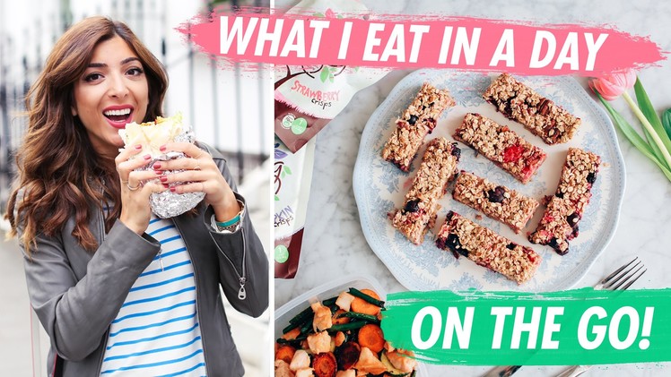 What I Eat In A Day: ON THE GO! | Amelia Liana