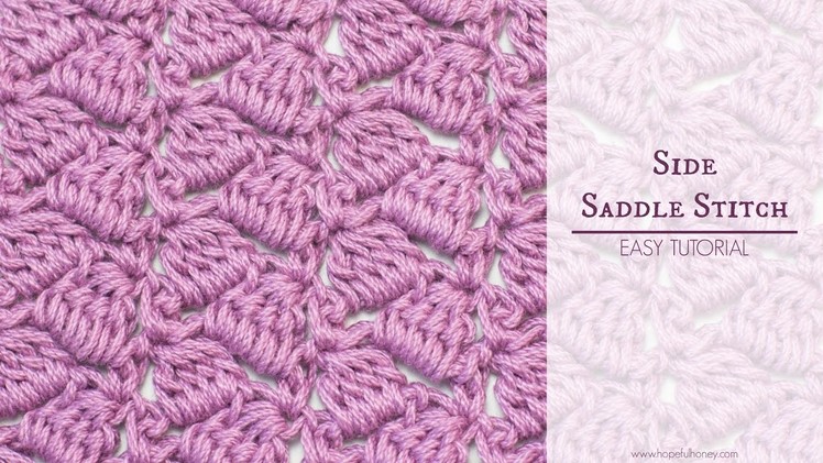 How To: Crochet The Side Saddle Stitch - Easy Tutorial