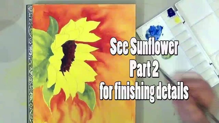 How to Paint A Sunflower in Watercolor - Part 1