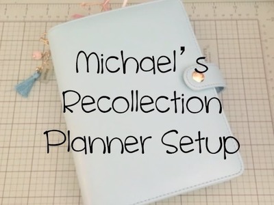 Michael's Recollection Planner Setup