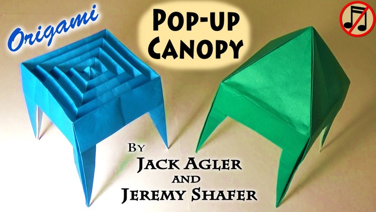 Origami Pop-up Canopy (no music)