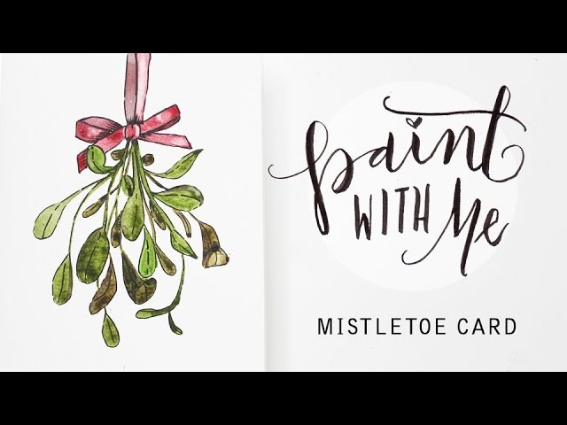 PAINT WITH ME: Watercolour Mistletoe Christmas Card (Beginner, Easy Watercolor Tutorial)