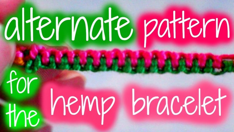 Alternate Pattern for the Hemp Bracelet