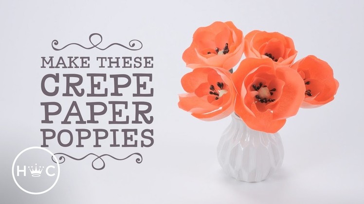 How to Make Paper Poppies