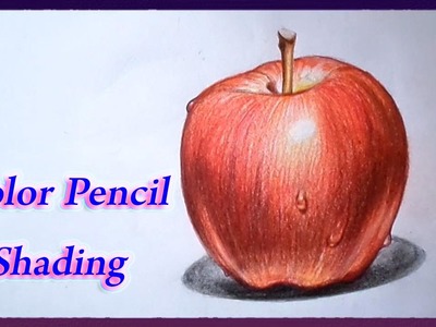 Realistic Color Pencil Drawing Tutorial of Apple