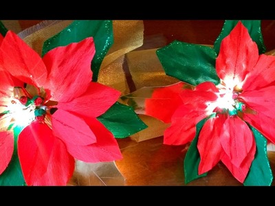DIY How to make Paper Flowers Lighted Poinsettia Garland