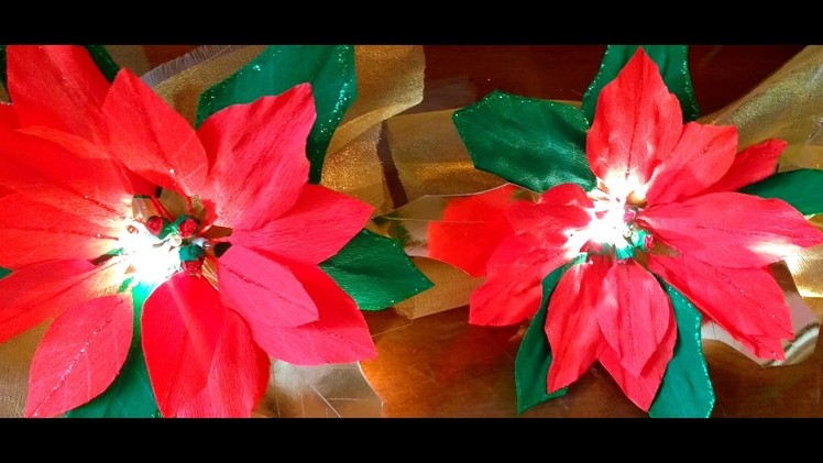 DIY How to make Paper Flowers Lighted Poinsettia Garland