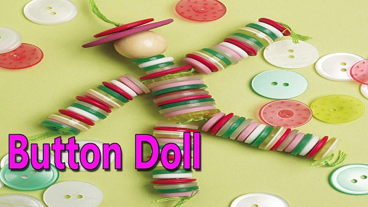 Hand Made Button Doll | Best From Waste Material | Hand Creativity | Easy Step to Follow