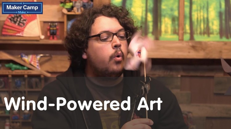 Maker Camp 2015 - Wind-Powered Art