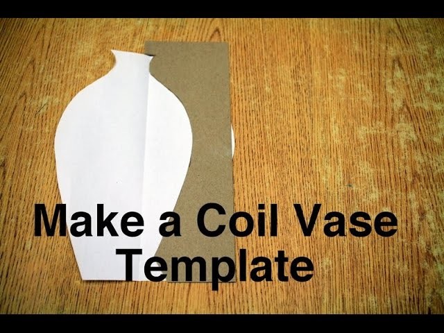 Making a Coil Vase Part I  Making the template