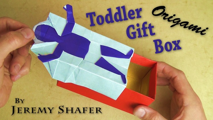 Origami Toddler Gift Box
