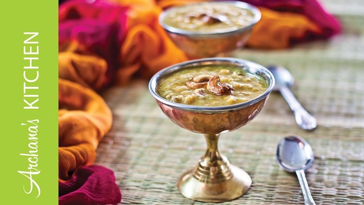 Parappu Payasam Recipe (Moong.Channa Dal Kheer) by Archana's Kitchen