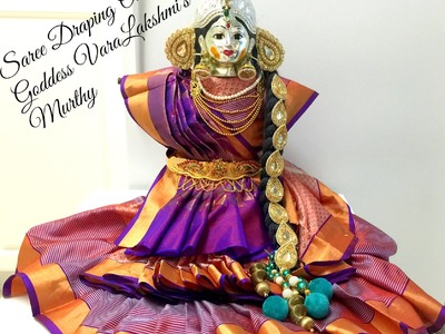 Saree Drapping for Goddess VaraMahaLakshmi's Idol. VaraLakshmi Vratham idol Preparation part 1