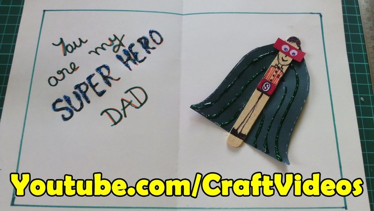 Fathers Day Card Ideas Super Hero with pop stick