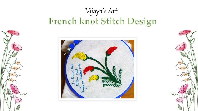 Hand Embroidery Designs - French knot Stitch Design # 1