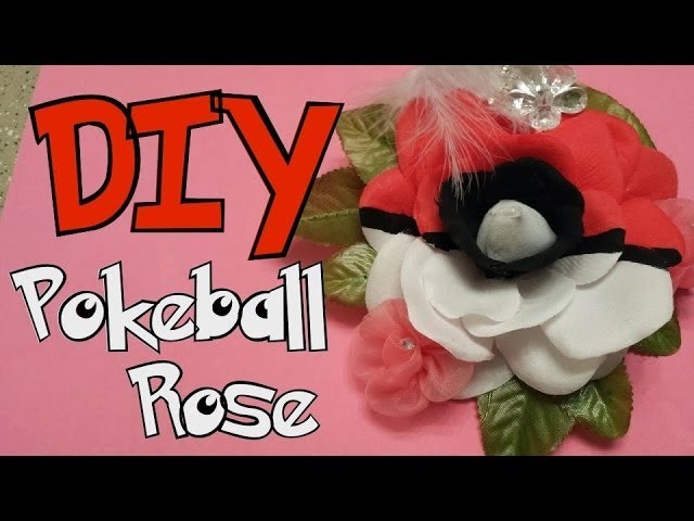 How to make a Pokeball Rose