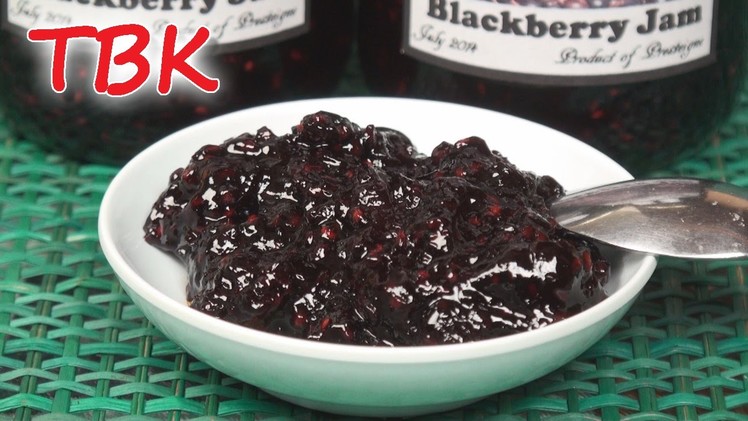 How to Make Blackberry Jam (Pectin-Free) - Titli's Busy Kitchen