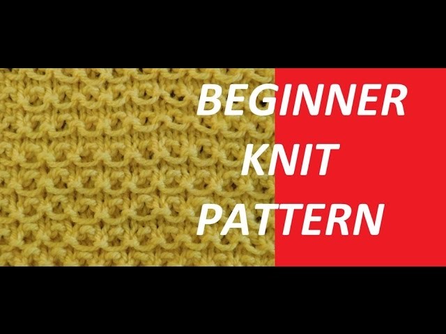 Knit Pattern * BEGINNER KNIT PATTERN *