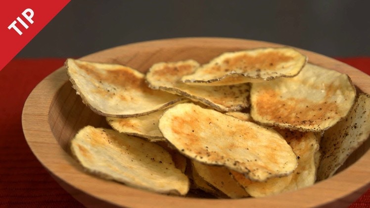 Make Potato Chips in Your Microwave - CHOW Tip