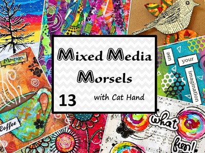 Mixed Media Morsels 13 - Painted Circles