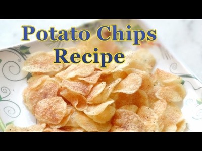 Potato Chips Recipe - Instant Crisp n Quick Recipe - Aloo Chips