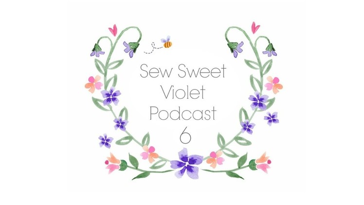 Sew Sweet Violet episode 6 . .  Busy Merry~a~long~ing!